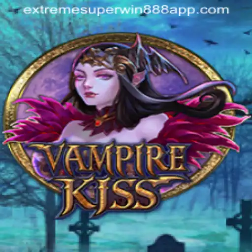 Exploring the Thrills of VampireKiss and Uncovering Extreme Superwin888