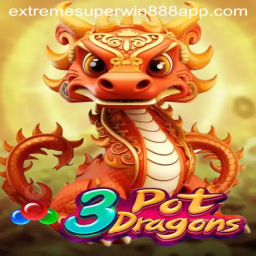 Discover the Thrilling World of 3PotDragons with Extreme Superwin888