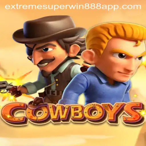 The Exciting World of Cowboys: Extreme Superwin888